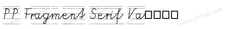 PP Fragment Serif Va字体转换